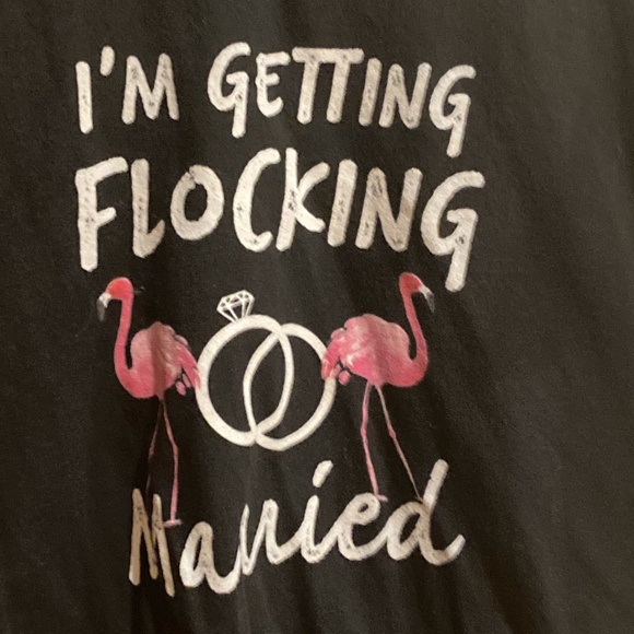 GETTING FLOCKING MARRIED TEE: PLUS SIZE - EUC - Picture 2 of 4